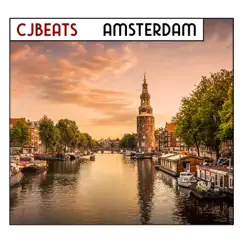 Amsterdam - Single by CJBEATS album reviews, ratings, credits