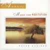 Adagio: Music for Meditation album lyrics, reviews, download