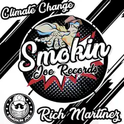 Climate Change - Single by Rich Martinez album reviews, ratings, credits