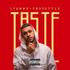 TasteFreestyle - Single by Lyanno album reviews, ratings, credits