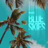 Blue Skies song lyrics