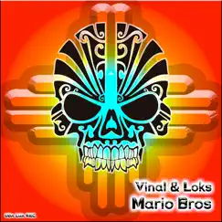 Mario Bros - Single by Vinal & Loks album reviews, ratings, credits