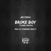 Broke Boy (feat. Isaac TwoCold) - Single album lyrics, reviews, download