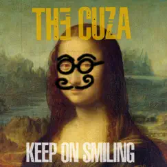 Keep on Smiling - Single by The Cuza album reviews, ratings, credits
