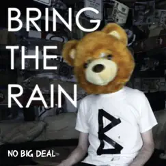Bring the Rain Song Lyrics