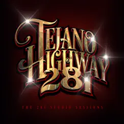 The 281 Studio Sessions by Tejano Highway 281 album reviews, ratings, credits