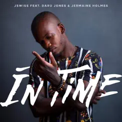 In Time (feat. Daru Jones & Jermaine Holmes) Song Lyrics