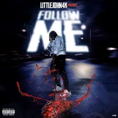 Follow ME by Littlejohn4k album reviews, ratings, credits