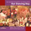 Our Dancing Day album lyrics, reviews, download