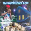 Whippin' Up (feat. Vega) - Single album lyrics, reviews, download