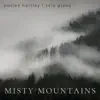 Misty Mountains - Single album lyrics, reviews, download