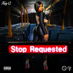 Stop Requested Song Lyrics