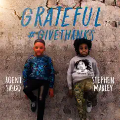 Grateful (feat. Stephen Marley) - Single by Agent Sasco (Assassin) album reviews, ratings, credits
