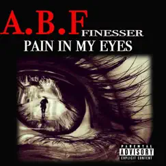 Pain in My Eyes (feat. Mister Fly) Song Lyrics