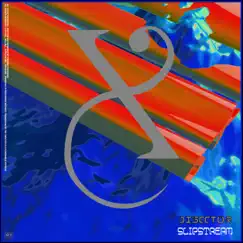 Slipstream - Single by Disector album reviews, ratings, credits