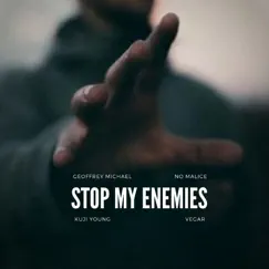 Stop My Enemies Song Lyrics