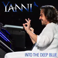 Into the Deep Blue - Single by Yanni album reviews, ratings, credits