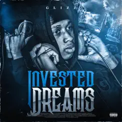 Invested Dreams by Glizz album reviews, ratings, credits