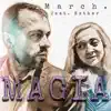 Magia (feat. Esther) - Single album lyrics, reviews, download