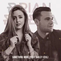 Something More (feat. Bailey Jehl) Song Lyrics