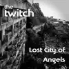 Lost City of Angels - Single album lyrics, reviews, download