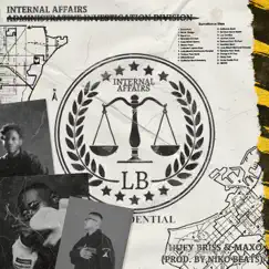 Internal Affairs (feat. Maxo) - Single by Huey Briss & Nikobeats album reviews, ratings, credits