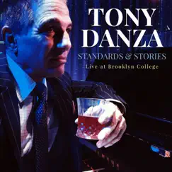 Tony Danza: Standards & Stories - Live at Brooklyn College by Tony Danza album reviews, ratings, credits
