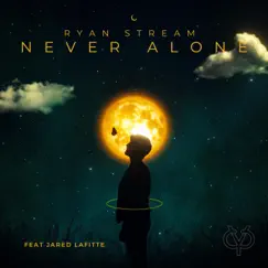 Never Alone Song Lyrics