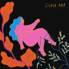 Silvia Ana by Silvia Ana album reviews, ratings, credits