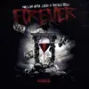 Forever - Single album lyrics, reviews, download