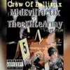 MidEvilTactix - Crew of Ballistix (feat. Franyah MC) - Single album lyrics, reviews, download