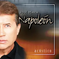 Acústico by José María Napoleón album reviews, ratings, credits