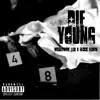 Die Young (feat. Block Bands) - Single album lyrics, reviews, download