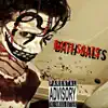 Bath Salts - Single album lyrics, reviews, download