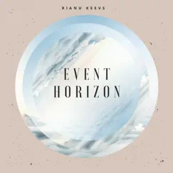 Event Horizon - Single by Rianu Keevs album reviews, ratings, credits