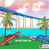 Roll with Me (feat. HeartBreak) - Single album lyrics, reviews, download
