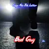 Bad Guy - Single album lyrics, reviews, download