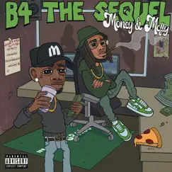 B4 the Sequel by Eli Mcfly & Money Montage album reviews, ratings, credits