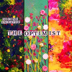 The Optimist - Single by Divine Sweater album reviews, ratings, credits