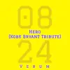 Hero (Kobe Bryant Tribute) - Single album lyrics, reviews, download