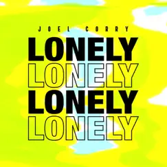Lonely - Single by Joel Corry album reviews, ratings, credits