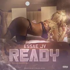 Ready - Single by Essae Jv album reviews, ratings, credits