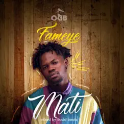 Mati - Single by Fameye album reviews, ratings, credits