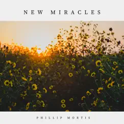 New Miracles Song Lyrics