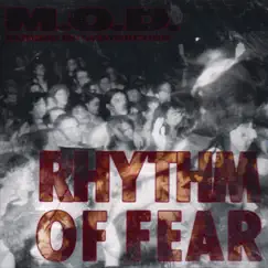 Rhythm Of Fear by M.O.D. album reviews, ratings, credits