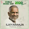 World Music Day 2020 Special - Ilaiyaraaja Musical Hits - EP album lyrics, reviews, download