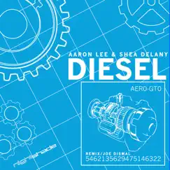 Diesel - Single by Aaron Lee & Shea Delany album reviews, ratings, credits