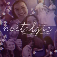 Nostalgic - Single by Lauryn Marie album reviews, ratings, credits