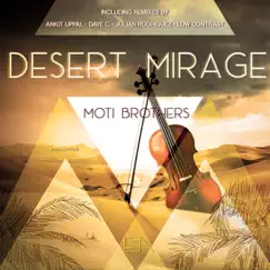 Desert MIrage (Julian Rodriguez Remix) Song Lyrics