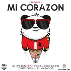 Mi Corazon (feat. Miguel Rodrigues, Chris Dean & El Matador) Song Lyrics